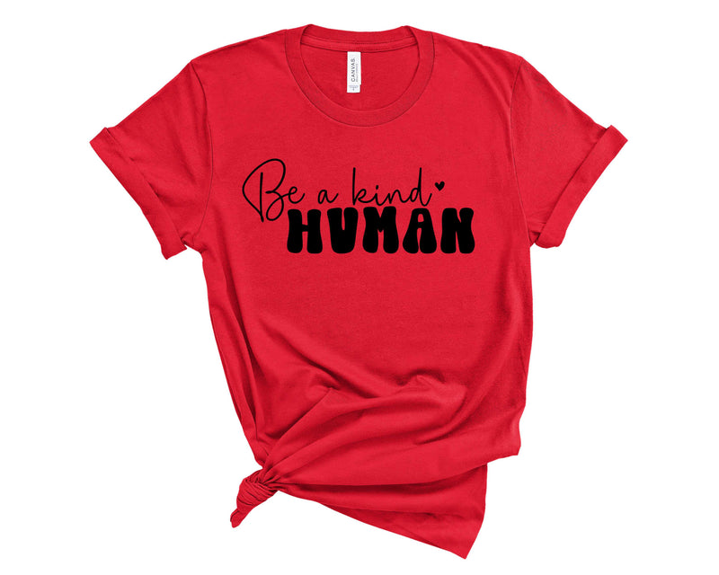 Be A Kind Human - Transfer