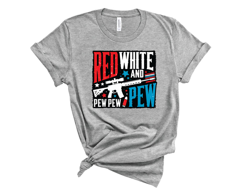 Red White and Pew Pew Pew- Transfer