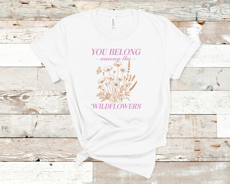 You Belong Among The Wildflowers- Transfer