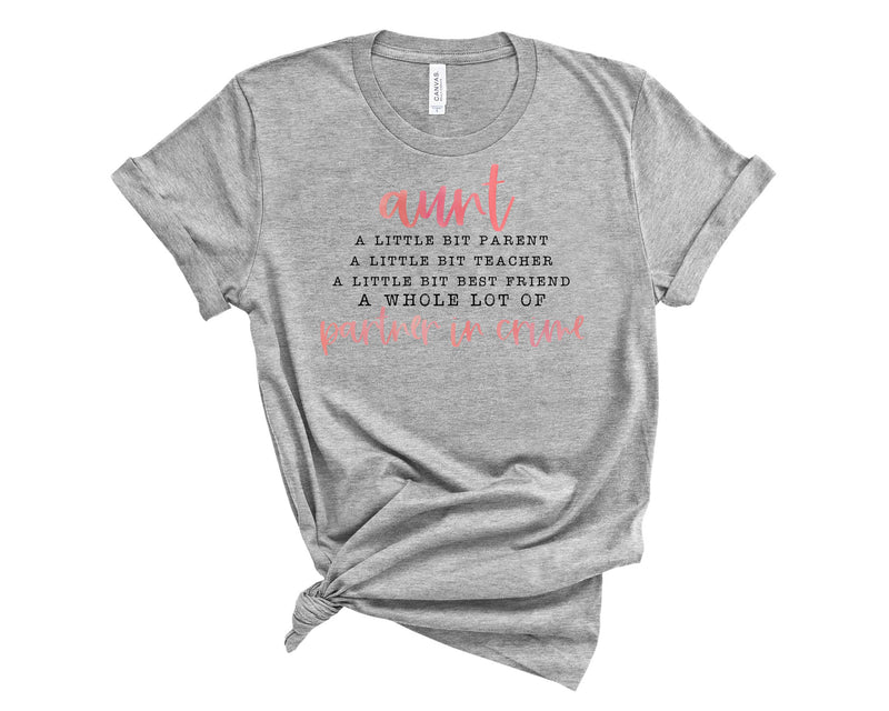 Pink AUNT Partner- Graphic Tee