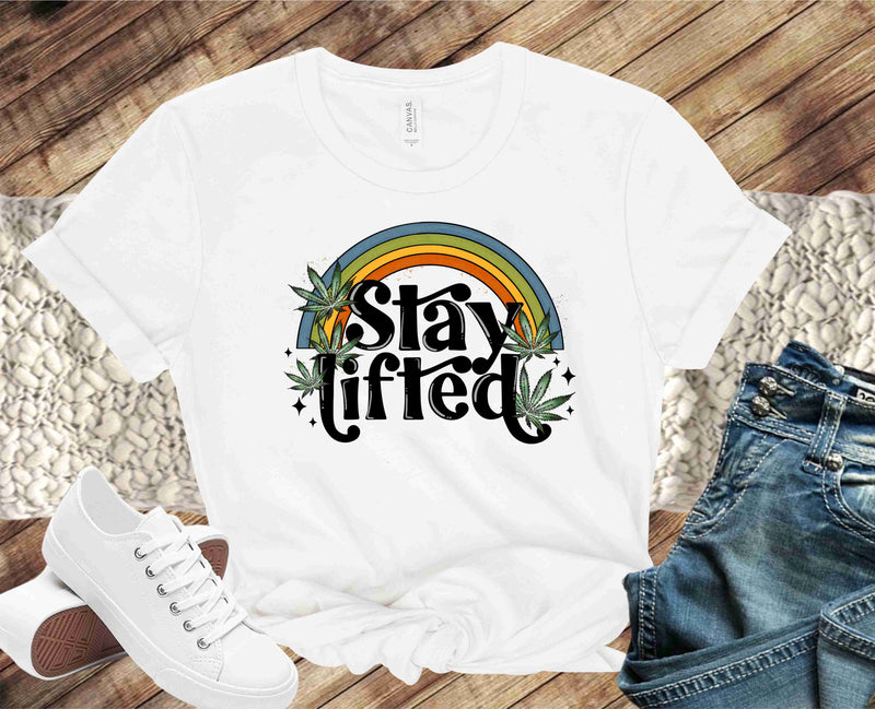 Stay Lifted  - Graphic Tee