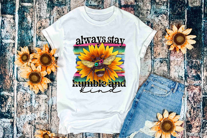 Sunflower Always Humble & Kind - Transfer