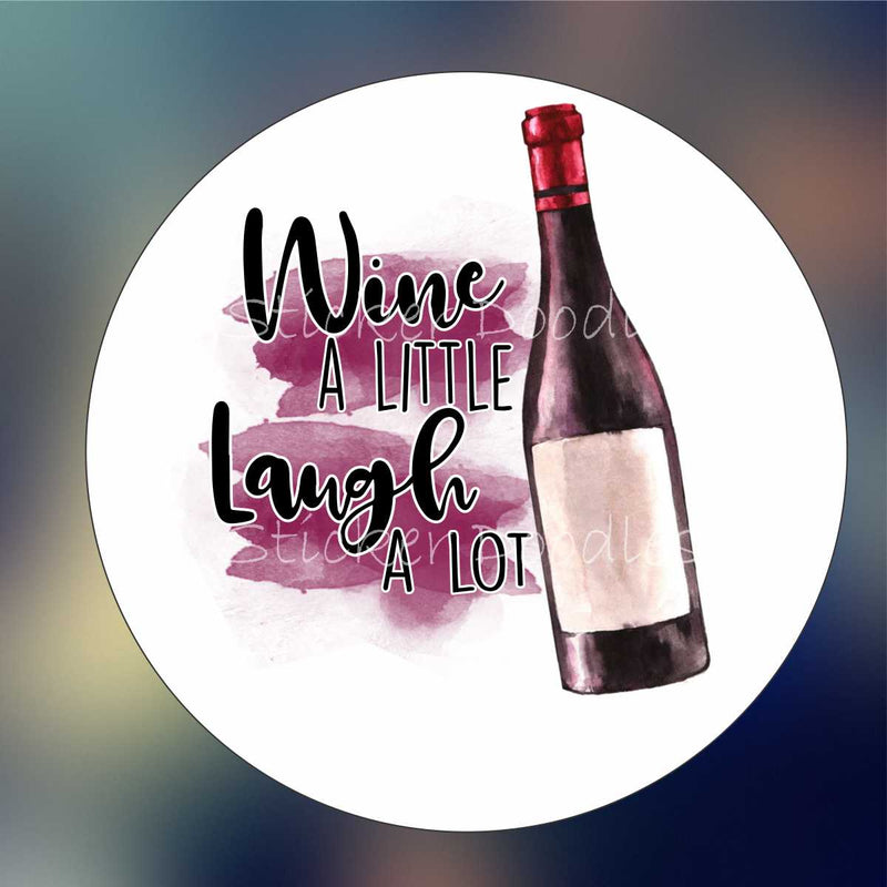 Wine a little - Sticker